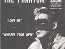 THE PHANTOM-RARE  ROCKABILLY PICTURE SLEEVE + 45--(LOVE ME)--PS--PIC--SLV
