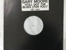 Test Pressing Gary Moore Still Got The Blues For You Uk
