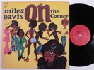 MILES DAVIS On The Corner COLUMBIA LP VG+ gatefold j