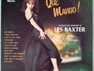 Les Baxter & 101 Strings Orchestra Que Mango  Stereo LP Space Lounge Sexy Jungle