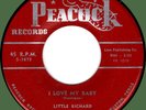 LITTLE RICHARD (w/ Johnny Otis) I Love My Baby / Maybe I'm Right 45rpm Peacock