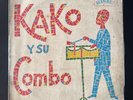 Kako Y Su Combo – Kako Y Su Combo Gigante LP VERY RARE Salsa Guaguanco Mambo US