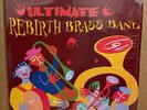 Rebirth Brass Band - Ultimate Brass Band [New Vinyl LP]
