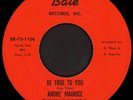 ANDRE MAURICE Be True To You 45 Bale Rare 1973 Washington DC Funk