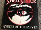 SHELL SHOCK Whites Of Their Eyes LP RARE HARDCORE THRASH PUNK 1986
