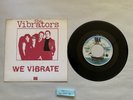 The Vibrators   We Vibrate   1976 Original Vinyl AND Picture Sleeve RARE