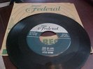 LITTLE ESTHER Cherry Wine / Love Oh Love Federal 1953 orig. Silver-Top -VG+-HEAR