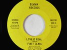 Modern Sweet Soul 45 - First Class - Love Is Real - Bevnik - obscure