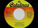 Modern Soul 45 - Catalinas - Facts Of Love - Catalinas VG++