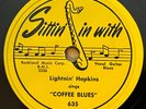 BLUES 78 ; LIGHTNIN' HOPKINS  SITTIN' IN WITH  Coffee Blues/ New Short Haired...