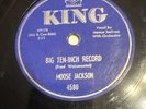 King 78 RPM Moose Jackson - Big Ten Inch Record 4580 V+ R&B Blues
