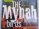 The Mynah Birds, Its My Time SEALED 7