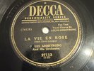 Decca 78 RPM Louis Armstrong - La Vie En Rose 27113 V+