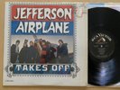 JEFFERSON AIRPLANE- TAKES OFF 1966 HOLLYWOOD CLASSIC HARD ROCK PSYCH MONO SHRINK