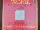 WAGNER, DER FLIEGENDE HOLLÄNDER, TANNHÄUSER, PARSIVAL, Bayreuther Festspiele