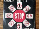 Carver High Dealin’ With It LP Sealed Private Press