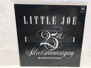 Little Joe Y La Familia ‎Little Joe 25th Silver Anniversary Live Record Vinyl LP
