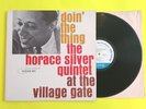 Horace Silver Quintet - Doin' the Thing At The Village Gate - 1962 - BLP 4076