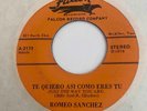 Tejano Soul 45 ROMEO SANCHEZ Te Quiero Asi Como Eres Tu (Just The Way You Are)