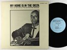 Fred McDowell - My Home Is In The Delta LP - Testament OG Press VG++