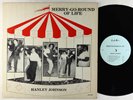 Hanley Johnson - Merry-Go-Round of Life LP - Jer Jim Han Obscure Blues VG+ HEAR