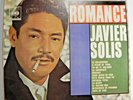 Javier Solis – Romance 1964 CBS Columbia Import DCS 613 Vinyl Rancheras