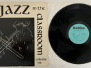 Berklee College - Jazz In The Classroom XIII 1973 Private lp Modal Jazz Funk