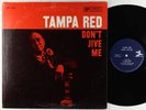 Tampa Red - Don't Jive Me LP - Prestige RVG