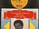 Billy Ocean - Red Light Spells Danger / Love Really Hurts Without 7'' NM VIDEO