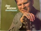 Doc Watson - Southbound Vanguard VSD 79213 Classic Folk/Bluegrass Vinyl