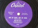 The Five Keys - 78 RPM Capitol - Out of Sight, Out of Mind L39