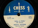 MUDDY WATERS: still a fool  / my fault CHESS Single 78 RPM