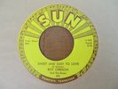 ROY ORBISON   SWEET & EASY TO LOVE b/w DEVIL DOLL - U.S SUN RECORDS - 1957