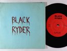 Hard Rock 45 - Black Ryder - All Night Long/Ecstasy - Private VG++