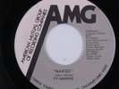 Modern Soul 45 TY HARRIS Naked AMG HEAR c