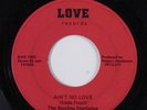 Crossover Soul/Sweet Soul 45 SIZZLING STARLISTICS Ain't No Love LOVE HEAR c