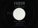 Rock & Roll 45 - Ruckus Tyler - Rock Town Rock - Fabor