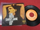 Lou Reed  SWEET JANE / LADY DAY  7