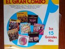 El Gran Combo ‎– Sus 15 Grandes Hits [1982] Vinyl LP Latin Salsa Beta Records