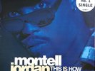 Montell Jordan - This Is How We Do It (12
