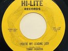 TOMMY FRONTERA (You're My) Leading Lady 1963 Detroit SOUL HI-LITE 45 RPM