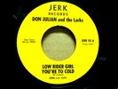 DON JULIAN & THE LARKS Low Rider Girl Every Body Let's Cruise Soul 7