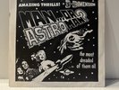 Man... Or Astroman * Amazing Thrills  In 3-DIMENSION 7 Inch Single
