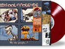 School of Violence - We the People...? [New Vinyl LP] Colored Vinyl, Ltd Ed, Rms