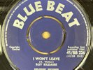 Roy Kildaire- I Won't Leave / What About It-OG UK Blue Beat 7