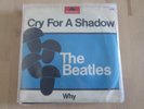 The Beatles      Cry  For  A Shadow