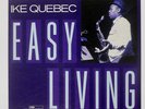 IKE QUEBEC EASY LIVING BLUE NOTE BN4103 Japan INSERT VINYL LP