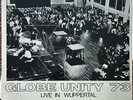 GLOBE UNITY 73 Live in Wuppertal GERMANY FMP 0160 EX LP