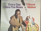 T-Bone Walker Everyday I Have The Blues  Original LP