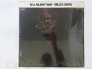 Miles Davis In A Silent Way CBS/Sony SOPL 170 Japan Shrink VINYL LP OBI